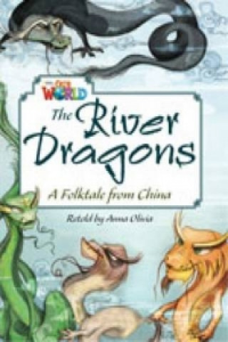 Kniha Our World Readers: The River Dragons Crandall