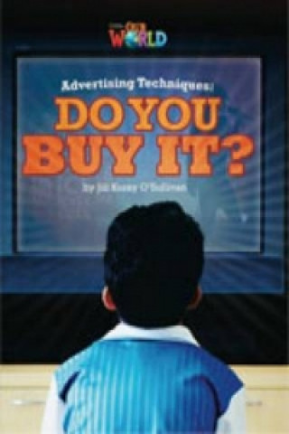 Livre Our World Readers: Advertising Techniques, Do You Buy It? Crandall