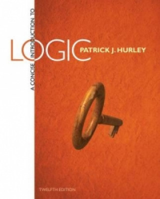 Kniha Concise Introduction to Logic Patrick Hurley