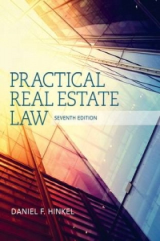 Книга Practical Real Estate Law Daniel F. Hinkel