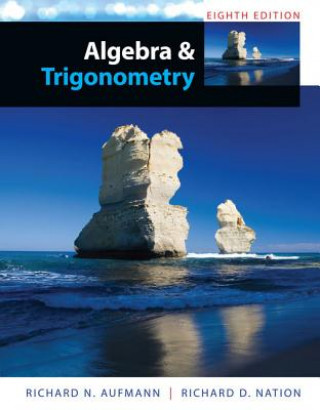 Kniha Algebra and Trigonometry Richard N. Aufmann