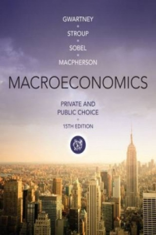 Książka Macroeconomics James D. Gwartney