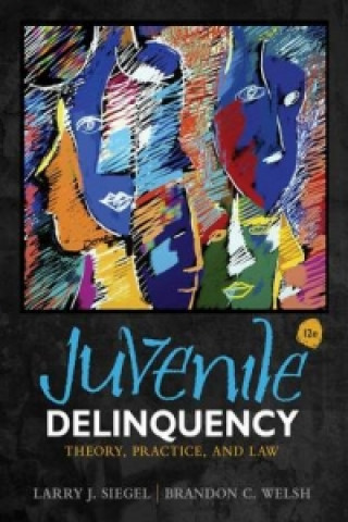 Könyv Juvenile Delinquency Larry Siegel