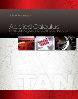 Książka Applied Calculus for the Managerial, Life, and Social Sciences Soo Tang Tan