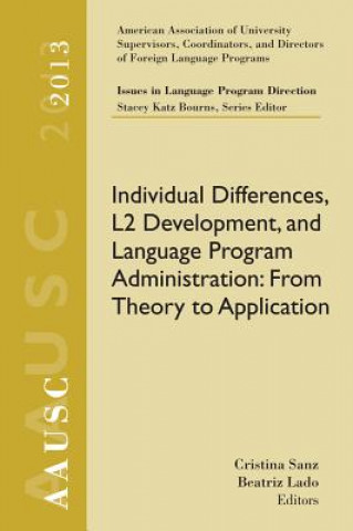 Kniha AAUSC 2013 Volume - Issues in Language Program Direction Cristina Sanz