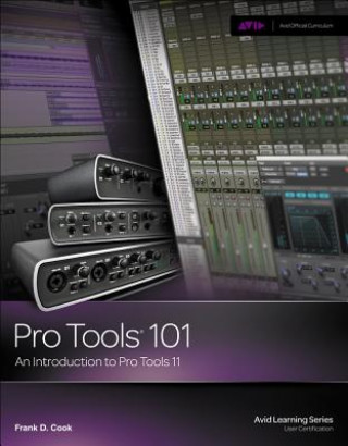 Könyv Pro Tools 101 Frank Cook