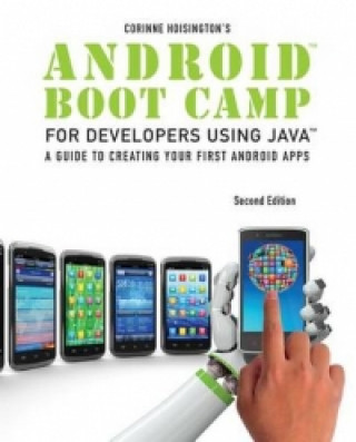 Könyv Android Boot Camp for Developers using Java Corinne Hoisington