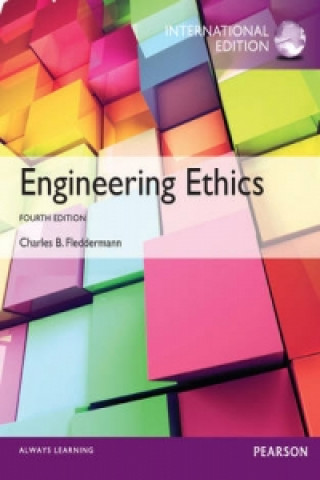 Kniha Engineering Ethics Charles Bryn Fleddermann