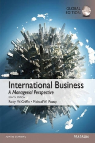 Kniha International Business, Global Edition Ricky W. Griffin