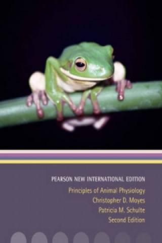 Carte Principles of Animal Physiology Patricia M. Schulte