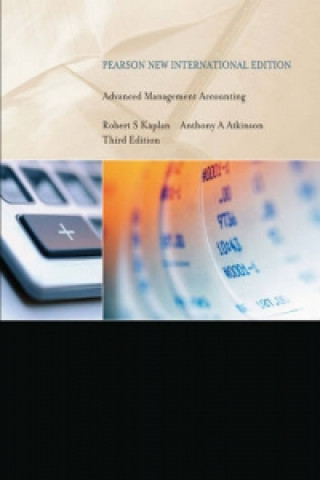 Kniha Advanced Management Accounting Anthony A. Atkinson