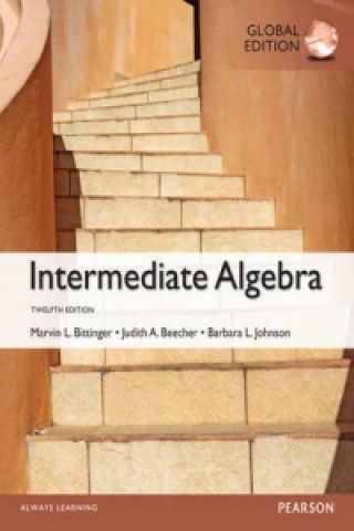 Kniha Intermediate Algebra, Global Edition Marvin L. Bittinger