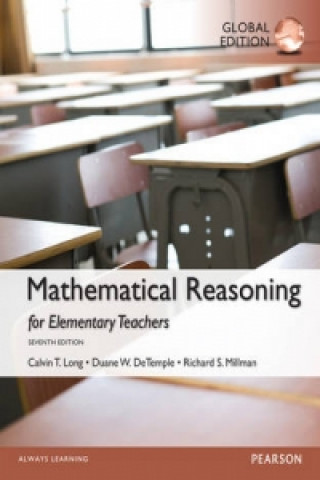 Книга Mathematical Reasoning for Elementary School Teachers, Global Edition Calvin T. Long