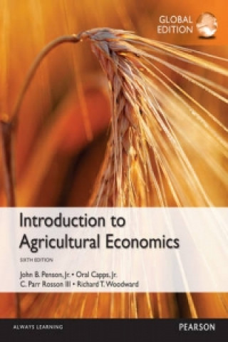 Könyv Introduction to Agricultural Economics, Global Edition Richard T. Woodward