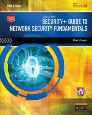 Carte CompTIA Security+ Guide to Network Security Fundamentals (with CertBlaster Printed Access Card) Mark D. Ciampa