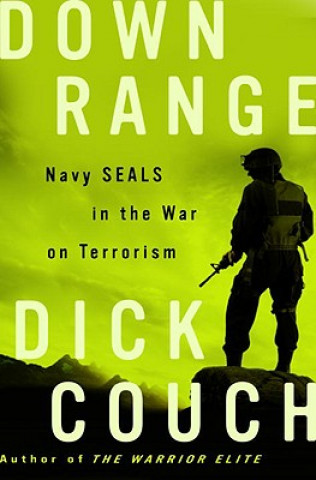 Kniha Down Range Dick Couch