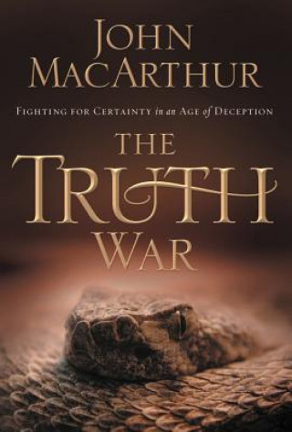 Kniha Truth War John Macithur