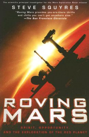 Knjiga Roving Mars Steve Squyres