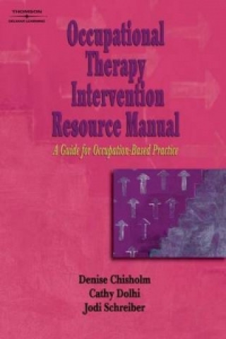 Livre Occupational Therapy Intervention Resource Manual Jodi Schreiber