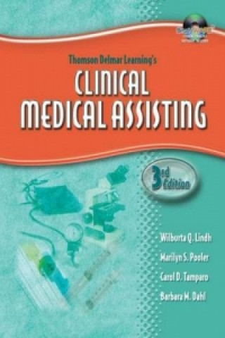 Carte Delmar's Clinical Medical Assisting Wilburta Lindh