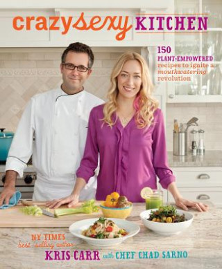 Książka Crazy Sexy Kitchen Kris Carr