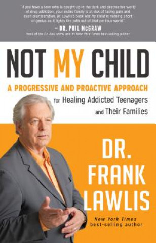 Книга Not My Child Frank Lawlis