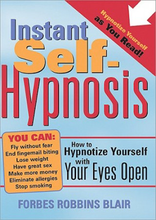 Carte Instant Self-Hypnosis Forbes Robbins Blair