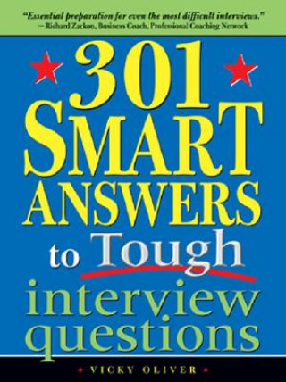 Book 301 Smart Answers to Tough Interview Questions Vicky Oliver