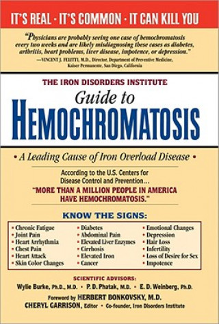 Kniha Iron Disorders Institute Guide to Hemochromatosis Cheryl Garrison