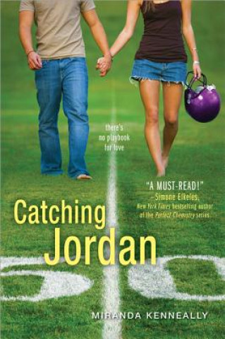 Kniha Catching Jordan Miranda Kenneally