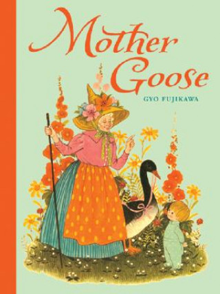Kniha Mother Goose Gyo Fujikawa