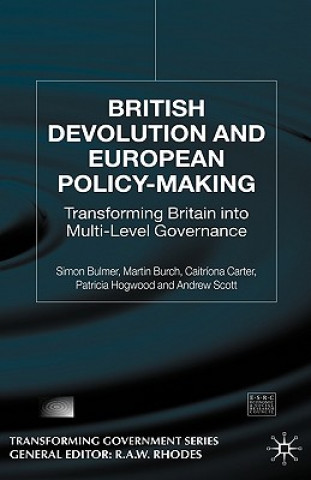 Knjiga British Devolution and European Policy-Making Simon Bulmer