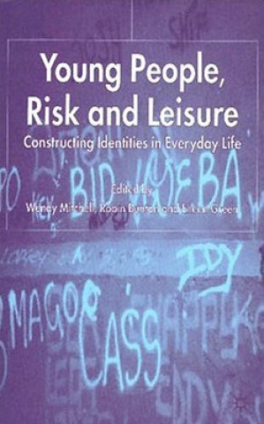 Carte Young People, Risk and Leisure W. Mitchell