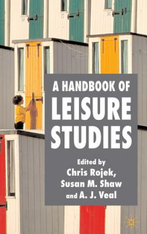 Könyv Handbook of Leisure Studies C. Rojek