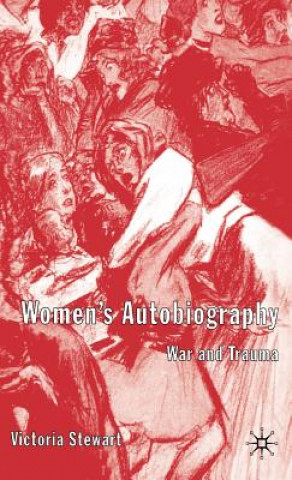 Book Women's Autobiography Victoria Stewart