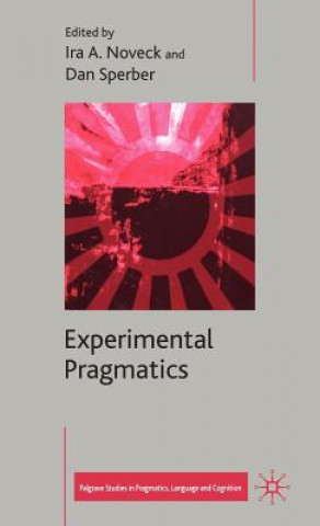 Libro Experimental Pragmatics I. Noveck