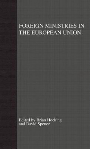 Buch Foreign Ministries in the European Union B. Hocking