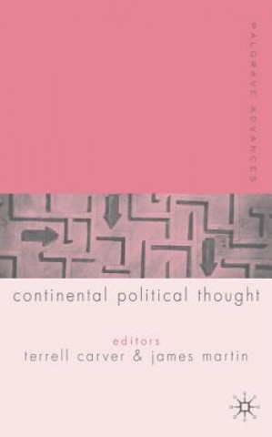 Kniha Palgrave Advances in Continental Political Thought T. Carver