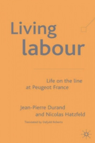 Libro Living Labour Jean-Pierre Durand