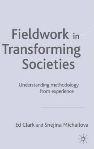 Carte Fieldwork in Transforming Societies E. Clark