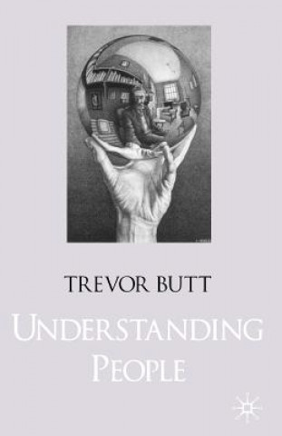 Книга Understanding People Trevor Butt