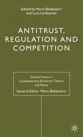 Carte Antitrust, Regulation and Competition Mario Baldassarri
