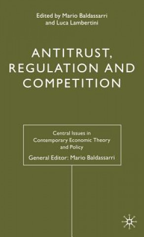 Livre Antitrust, Regulation and Competition Mario Baldassarri