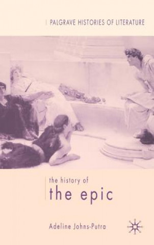 Книга History of the Epic Adeline Johns-Putra