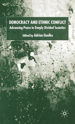 Kniha Democracy and Ethnic Conflict A. Guelke