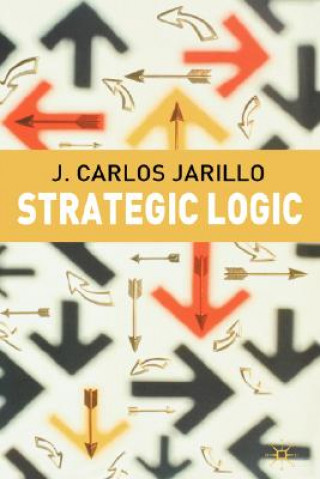 Libro Strategic Logic J.C. Jarillo