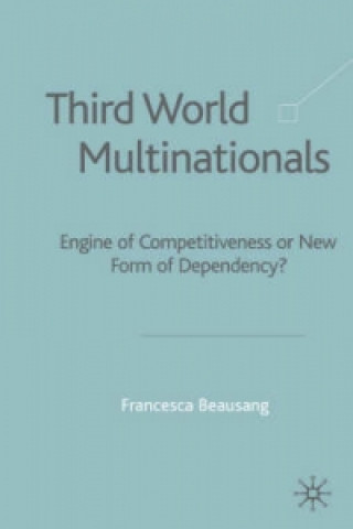 Kniha Third World Multinationals Francesca Beausang