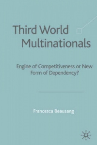 Knjiga Third World Multinationals Francesca Beausang