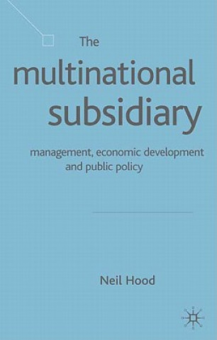 Könyv Multinational Subsidiary Neil Hood