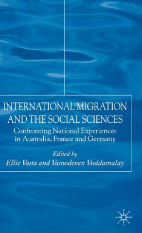 Kniha International Migration and the Social Sciences Elli Vasta